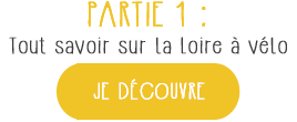 Tout savoir sur la Loire à vélo